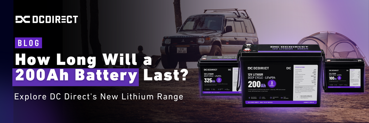 How Long Will a 200Ah Lithium Battery Last? | DC Direct